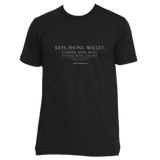 Made in the USA quote t-shirt - "Keys, phone, wallet" #VeryAmerican