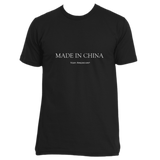 Made in the USA quote t-shirt - "Made in China" #VeryAmerican